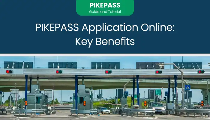 PIKEPASS Application Online: Key Benefits