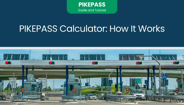 PIKEPASS Calculator: How It Works?